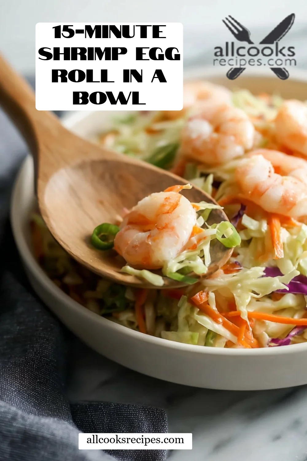15-Minute Shrimp Egg Roll in a Bowl