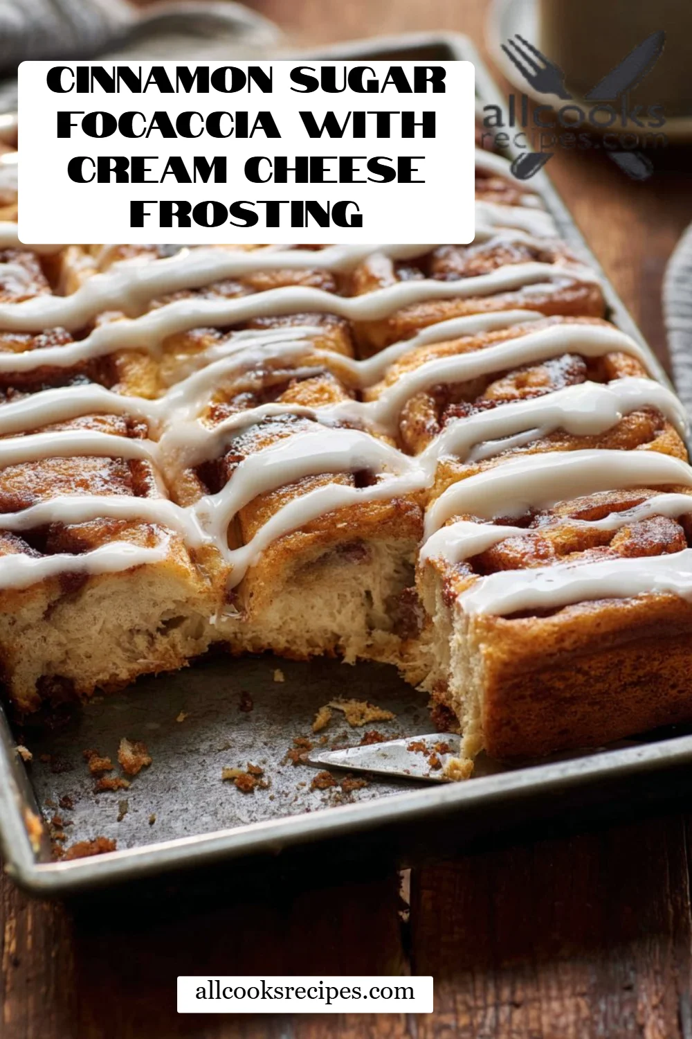 Cinnamon Sugar Focaccia with Cream Cheese Frosting