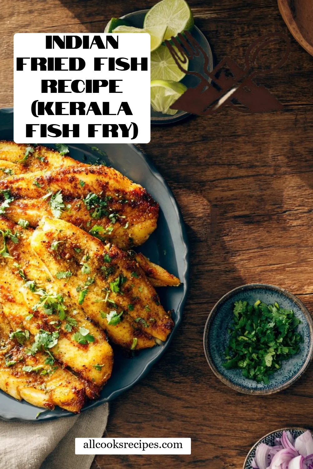 Indian Fried Fish Recipe (Kerala Fish Fry)