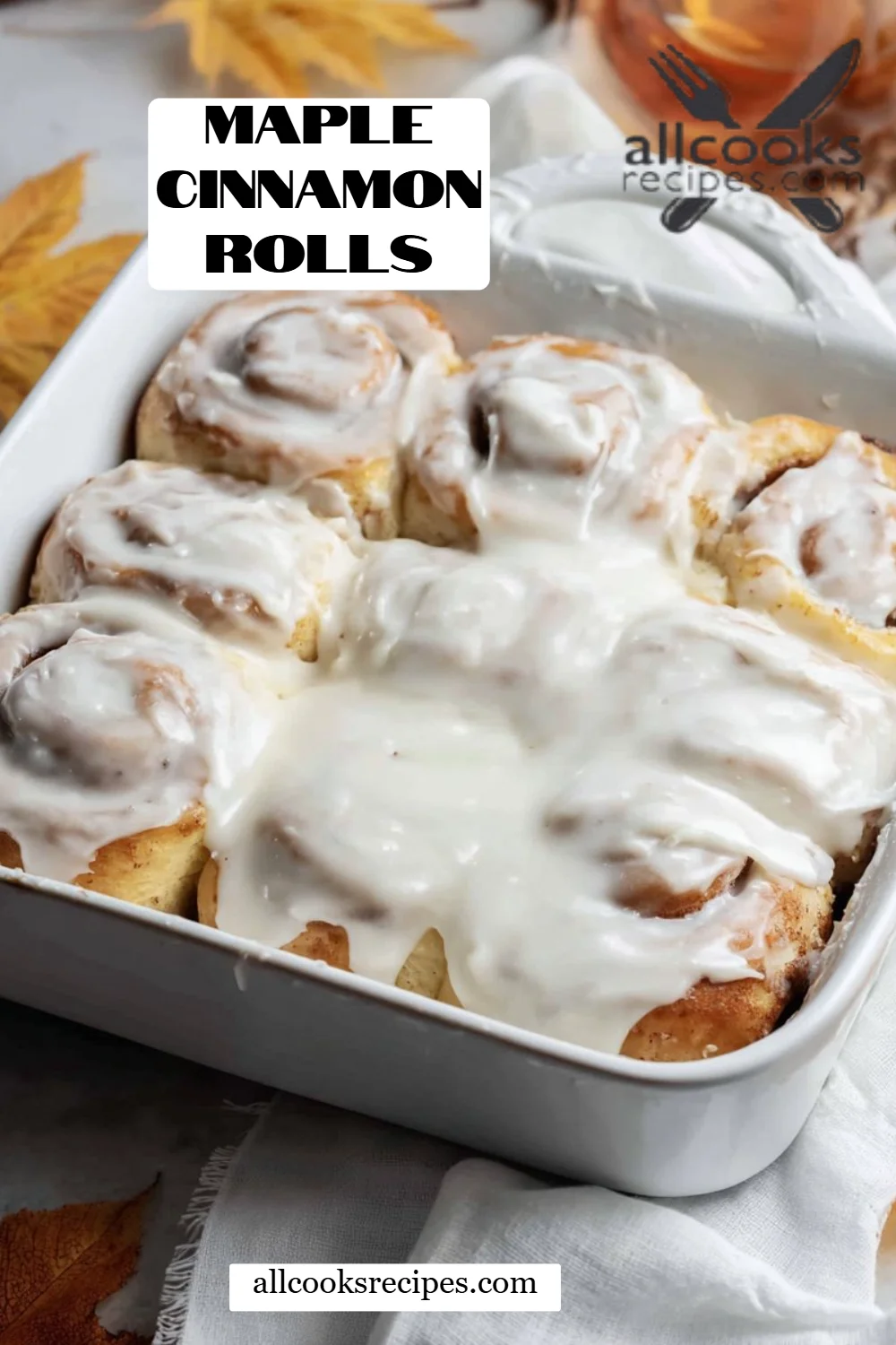 Maple Cinnamon Rolls