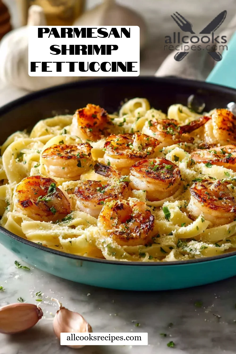 Parmesan Shrimp Fettuccine