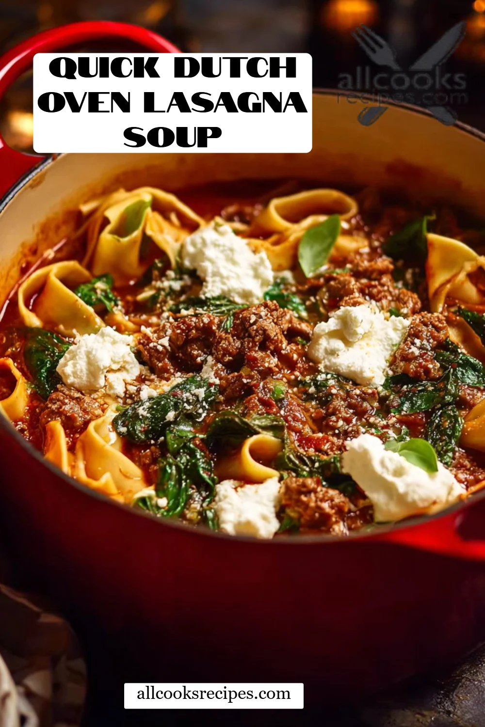 Quick Dutch Oven Lasagna Soup