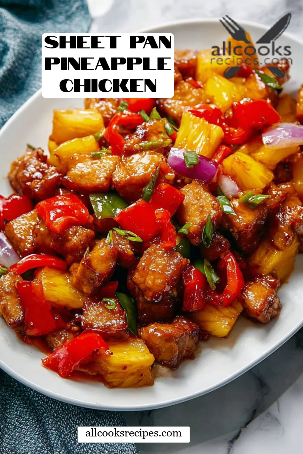 Sheet Pan Pineapple Chicken