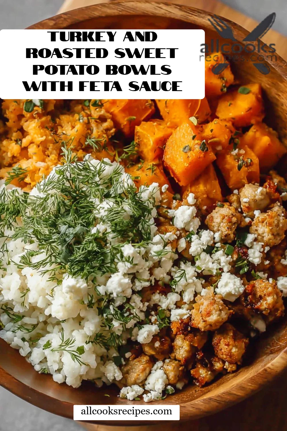 Turkey and Roasted Sweet Potato Bowls with Feta Sauce